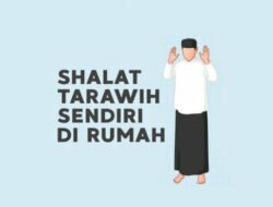 cara shalat tarawih sendiri di rumah